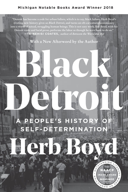 Black Detroit : A People's History of Self-Determination