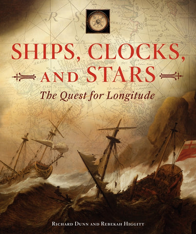 Ships, Clocks, and Stars : The Quest for Longitude