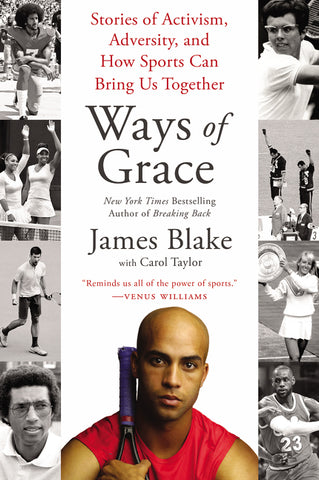 Ways of Grace : Stories of Activism, Adversity, and How Sports Can Bring Us Together