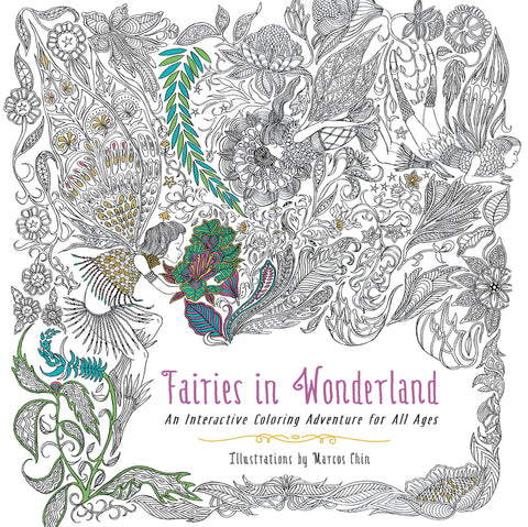 Fairies in Wonderland : An Interactive Coloring Adventure for All Ages