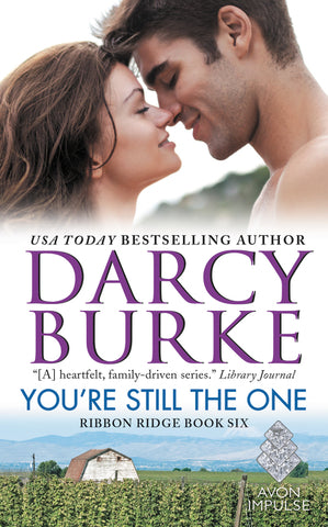 You're Still the One : Ribbon Ridge Book Six