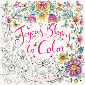 Joyous Blooms to Color : Coloring Book for Adults and Kids to Share