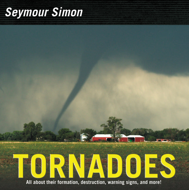 Tornadoes : Revised Edition