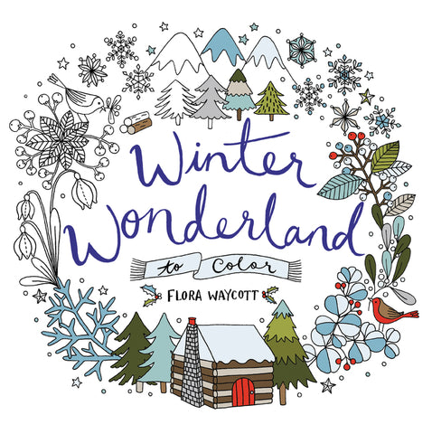 Winter Wonderland to Color : Coloring Book for Adults and Kids to Share
