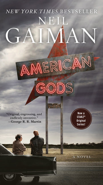 American Gods [TV Tie-In] : A Novel