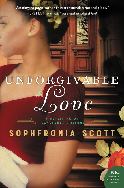 Unforgivable Love : A Retelling of Dangerous Liaisons