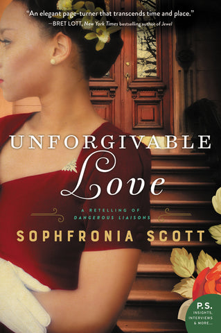 Unforgivable Love : A Retelling of Dangerous Liaisons