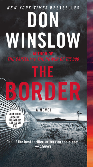 The Border : A Novel