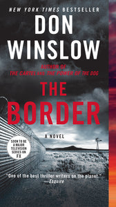 The Border : A Novel