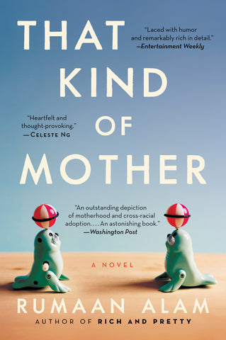 That Kind of Mother : A Novel