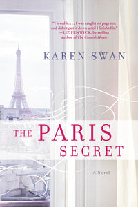 The Paris Secret : A Novel