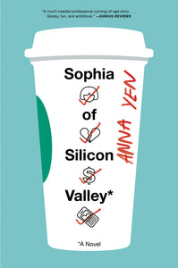 Sophia of Silicon Valley : A Novel