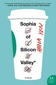 Sophia of Silicon Valley : A Novel