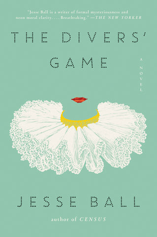 The Divers' Game : A Novel