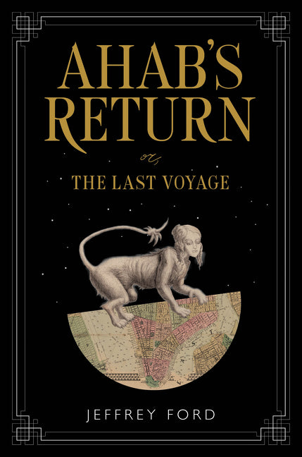 Ahab's Return : or, The Last Voyage