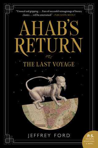 Ahab's Return : or, The Last Voyage