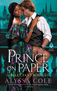 A Prince on Paper : Reluctant Royals