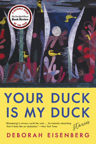 Your Duck Is My Duck : Stories