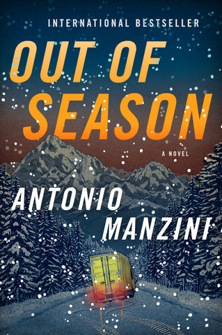 Out of Season : A Novel