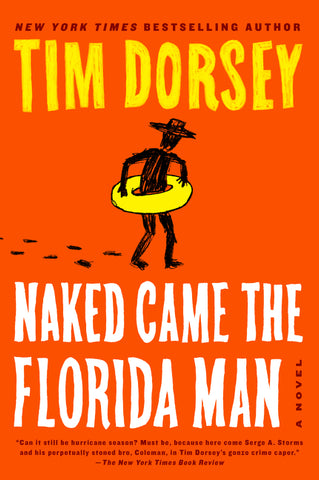 Naked Came the Florida Man : A Novel