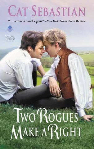Two Rogues Make a Right : Seducing the Sedgwicks