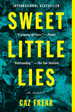 Sweet Little Lies : A Novel