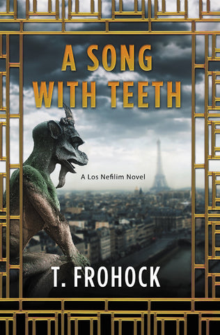A Song with Teeth : A Los Nefilim Novel