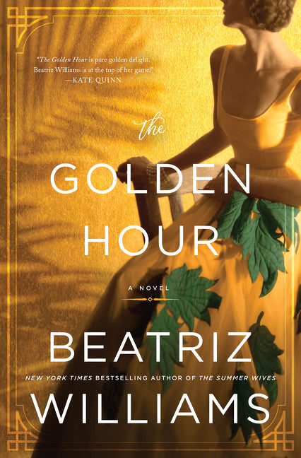 The Golden Hour : A Novel