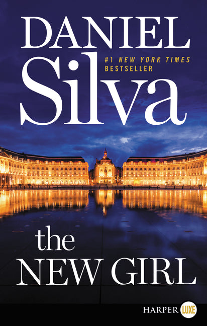 The New Girl : A Novel