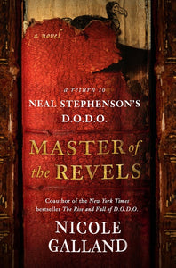 Master of the Revels : A Return to Neal Stephenson's D.O.D.O.