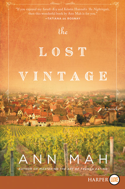 The Lost Vintage : A Novel