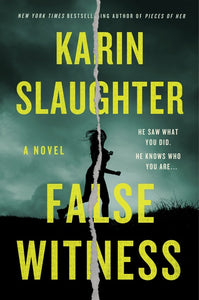 False Witness : A Novel