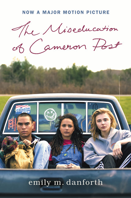 The Miseducation of Cameron Post Movie Tie-in Edition