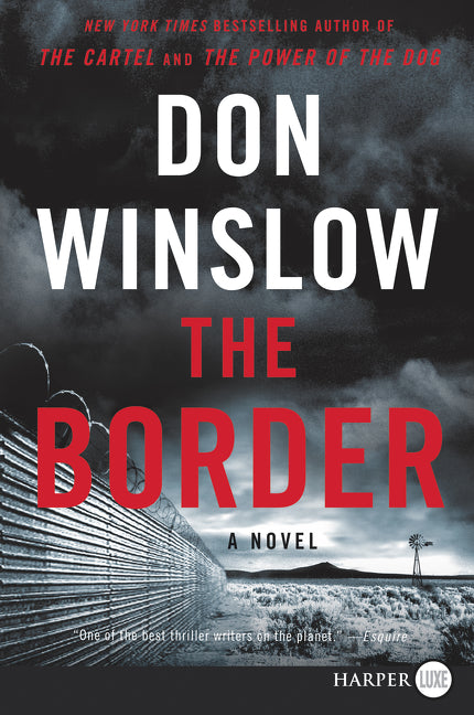 The Border : A Novel