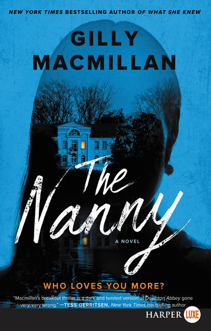 The Nanny : A Novel