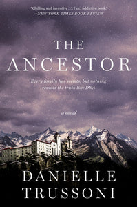 The Ancestor : A Novel