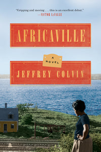 Africaville : A Novel