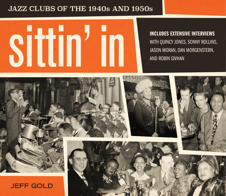 Sittin' In : Jazz Clubs of the 1940s and 1950s