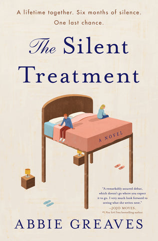 The Silent Treatment : A Novel