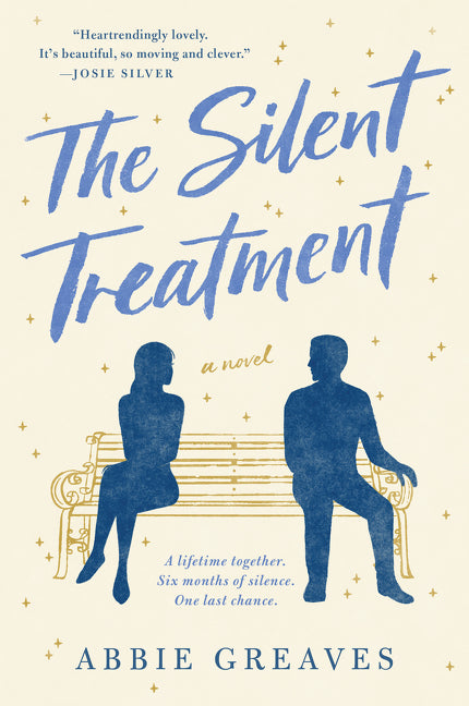 The Silent Treatment : A Novel