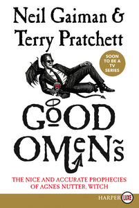 Good Omens : The Nice and Accurate Prophecies of Agnes Nutter, Witch