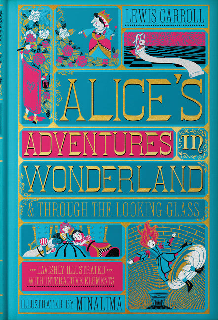 Alice's Adventures in Wonderland (MinaLima Edition) : (Illustrated with Interactive Elements)