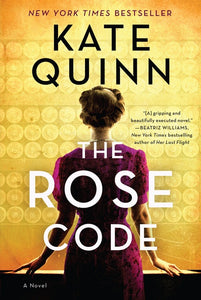 The Rose Code : A Novel