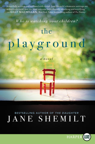 The Playground : A Novel