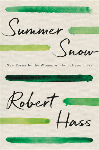 Summer Snow : New Poems