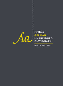 Collins German Unabridged Dictionary, 9th Edition