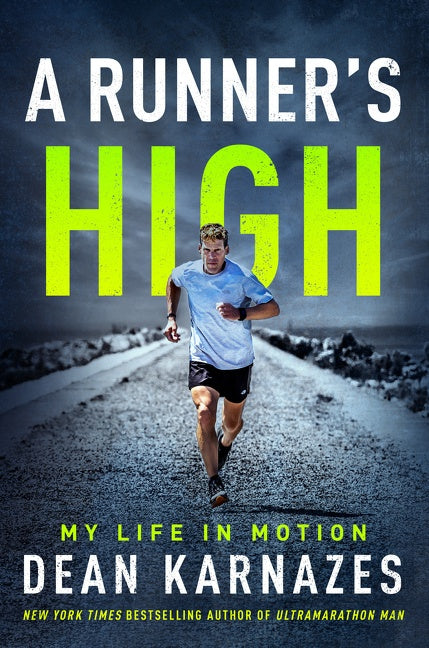 A Runner’s High : My Life in Motion