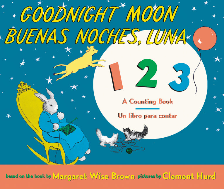 Goodnight Moon 123/Buenas noches, Luna 123 Board Book : Bilingual Spanish-English