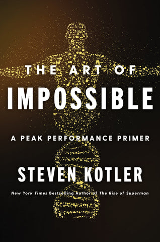 The Art of Impossible : A Peak Performance Primer