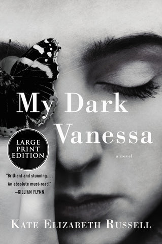 My Dark Vanessa : A Novel